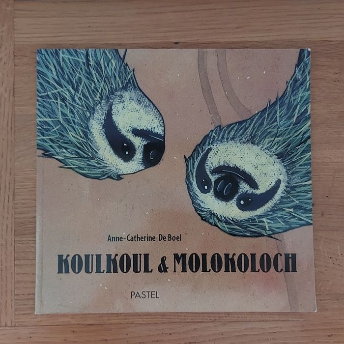 Koulkoul & Molokoloch - l'école des loisirs