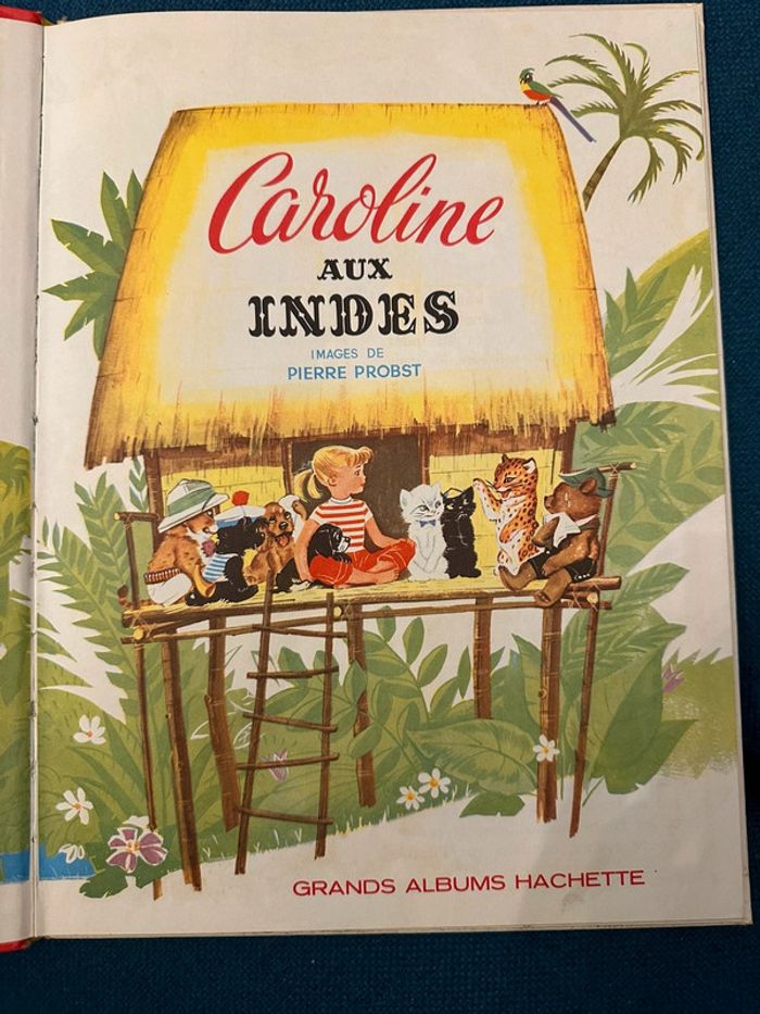 1964 Livre ancien Caroline aux Indes Grands albums Hachette Pierre Probst bd vintage - photo numéro 3