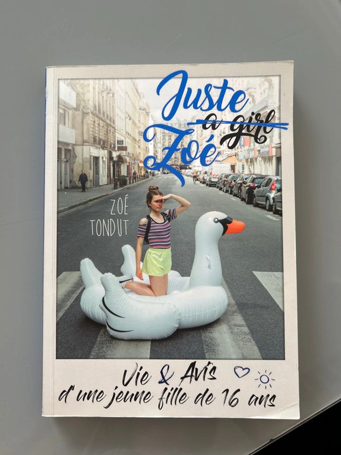 Juste Zoé a girl