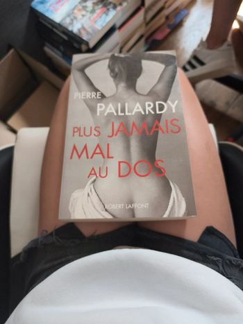 Plus jamais mal au dos - Pierre Pallardy