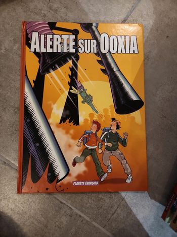 Bande dessinée : Alerte sur Ooxia