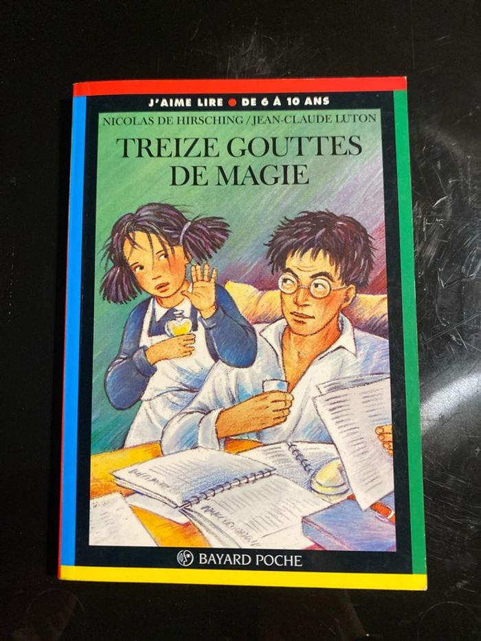 Treize Gouttes de magie.