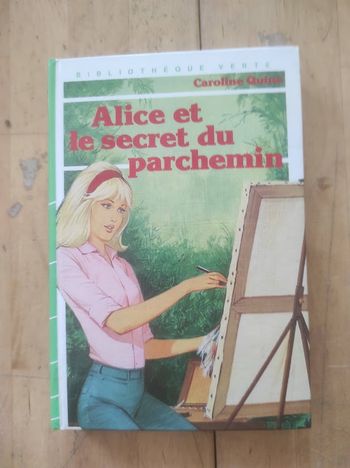 Alice et le secret du parchemin Caroline Quine Bibliothèque verte cartonnée 1984