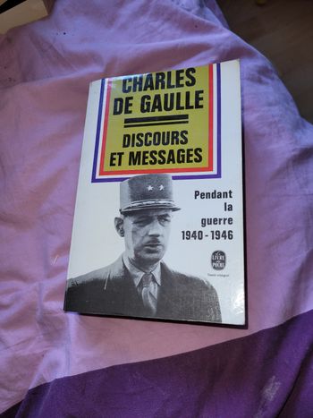 Discours et messages Charles de Gaulke