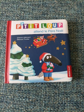 Livre P'tit loup attend le père Noël