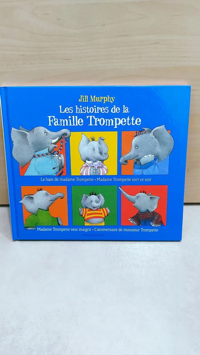 📚 Livre : Les histoires de la Famille Trompette