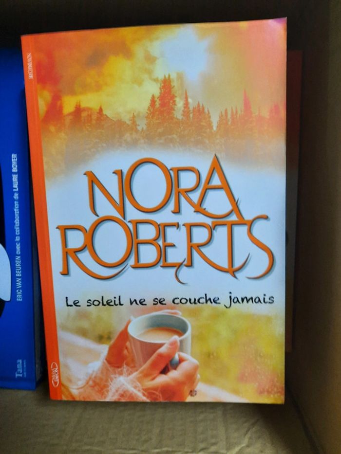 Livre Nora Roberts le soleil ne se couche jamais
