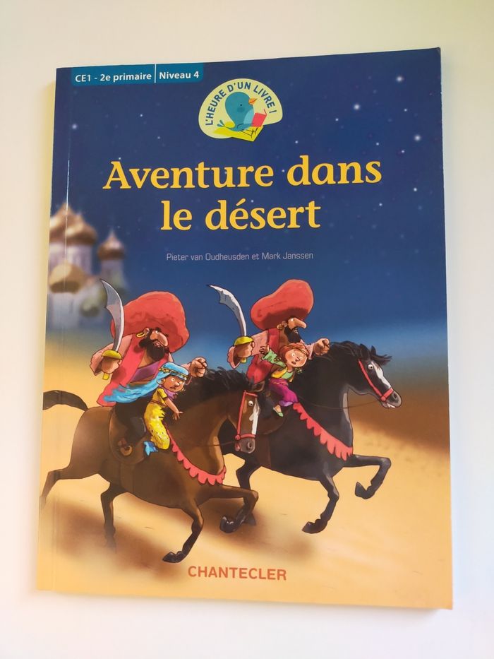 Livre" Aventure dans le désert " Collection L'heure D un Livre niveau CE1