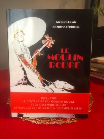 Le moulin rouge - Jacques Pessis - Jacques Crépineau