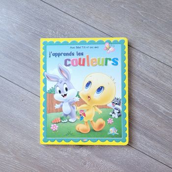 Livre  J'apprends les couleurs  avec bébé titi et ces amis. Looney tunes