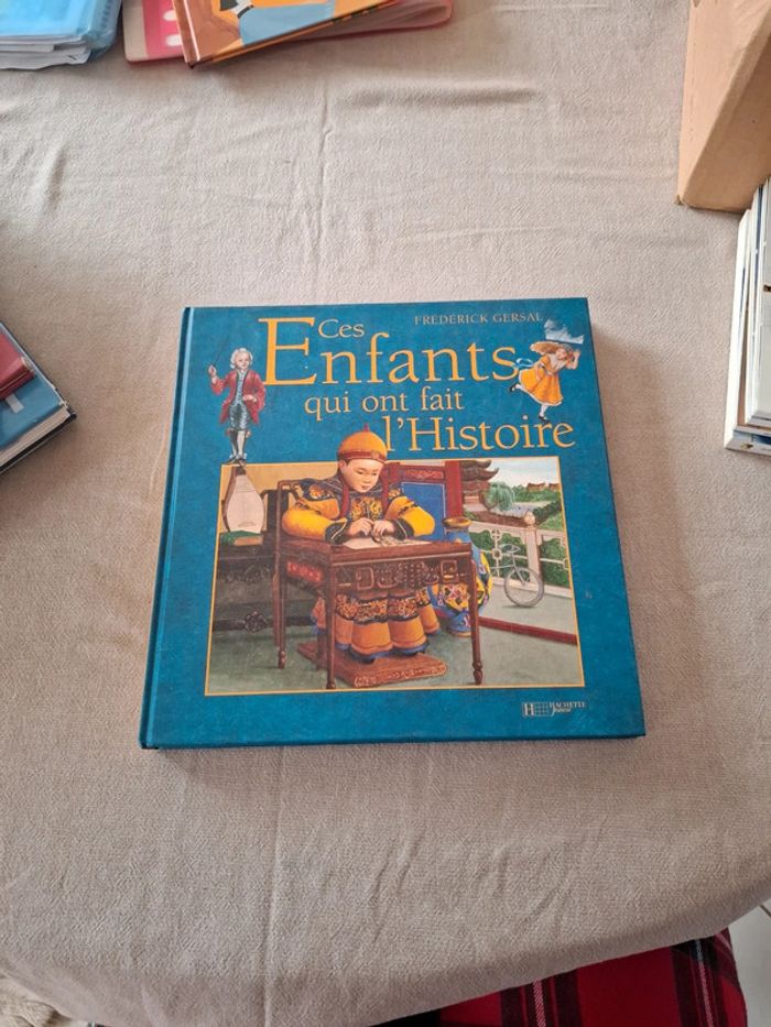 Livre ces enfants qui ont fait l’histoire