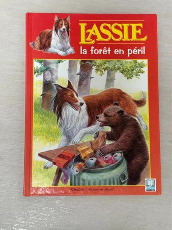 Lassie la forêt en péril