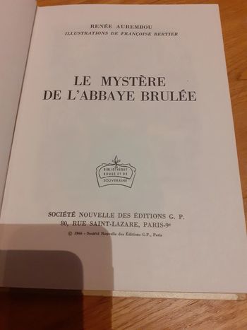 Le mystère de l'abbaye brûlée - Renée Aurembou