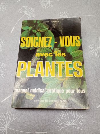 Soignez-vous avec les plantes