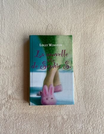 Lolly Winston _ La nouvelle vie de Sophie S.