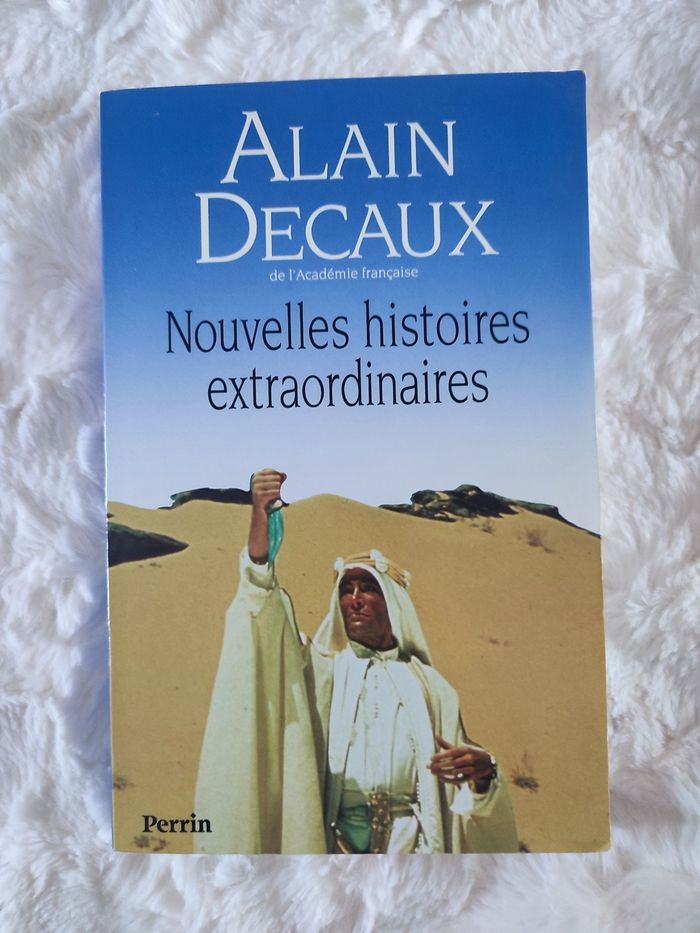 Nouvelles histoires extraordinaires Alain Decaux