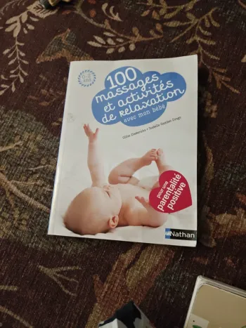 100 massages et activités de relaxation avec mon bébé