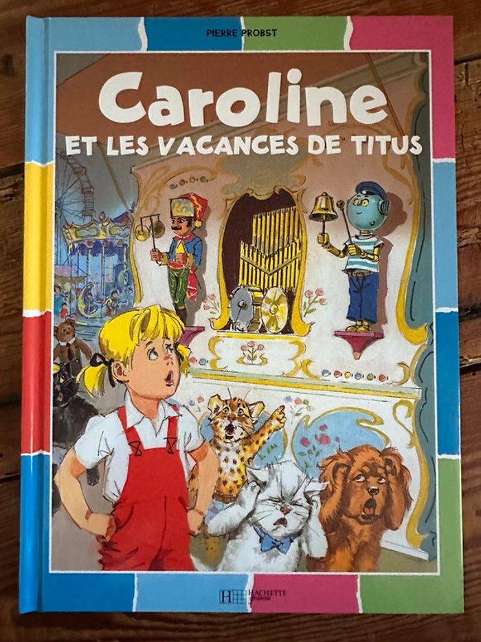 Livre bd album Pierre Probst multicolore Caroline les vacances de Titus robot