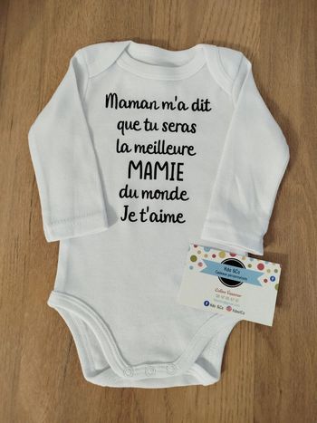 Body annonce grossesse maman m'a dit que tu seras la meilleure mamie du monde je t'aime