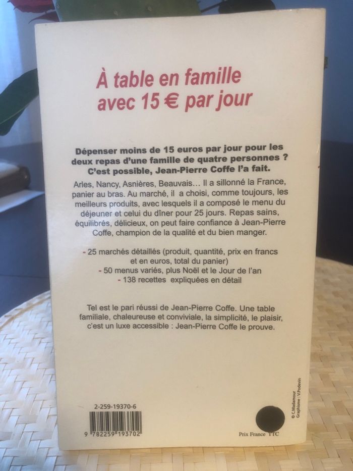 A table en famille avec 15€ par jour - Jean Pierre Coffe - photo numéro 2