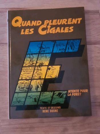Quand pleurent les cigales entente pour  la  forêt