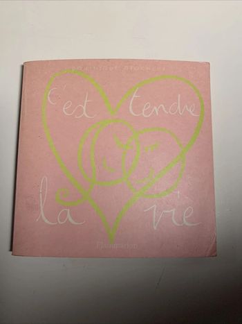 Livre C’est tendre la vie - Des idées bonheur pour vivre heureux à deux