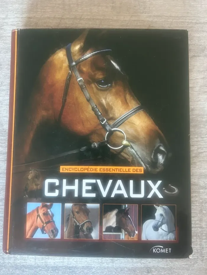 Encyclopédie essentielle des chevaux