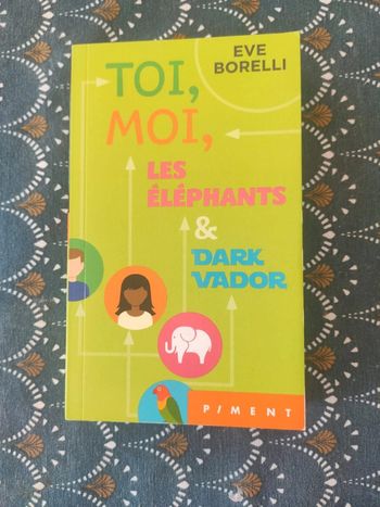 Toi, moi, les éléphants et Dark Vador