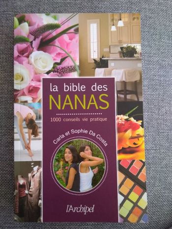 La bible des nanas - Carla et Sophie Da Costa
