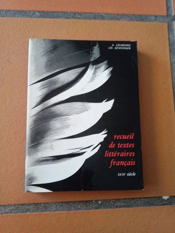 Recueil de textes littéraires français XVIIe siècle