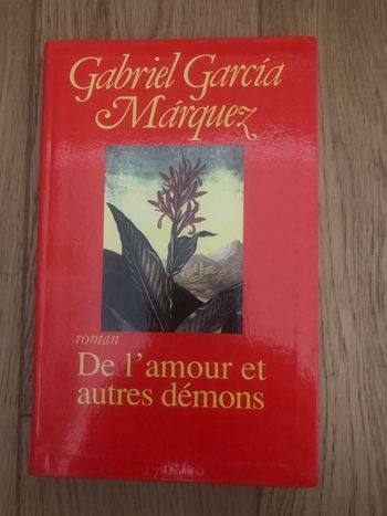 De l’amour et autres démons - Gabriel Garcia Marquez