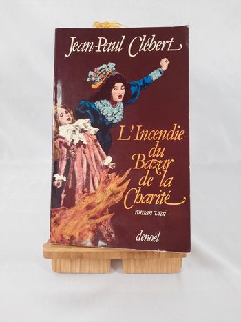 Jean Paul Clebert, l'incendie du bazar de la charité, C7