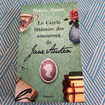 Roman Le cercle littéraire des amoureux de Jane Austen de Natalie Jenner