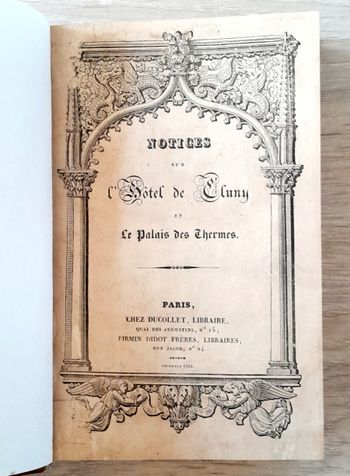 notices sur l'hôtel de Cluny et le palais des thermes