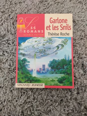 Garlone et les snils