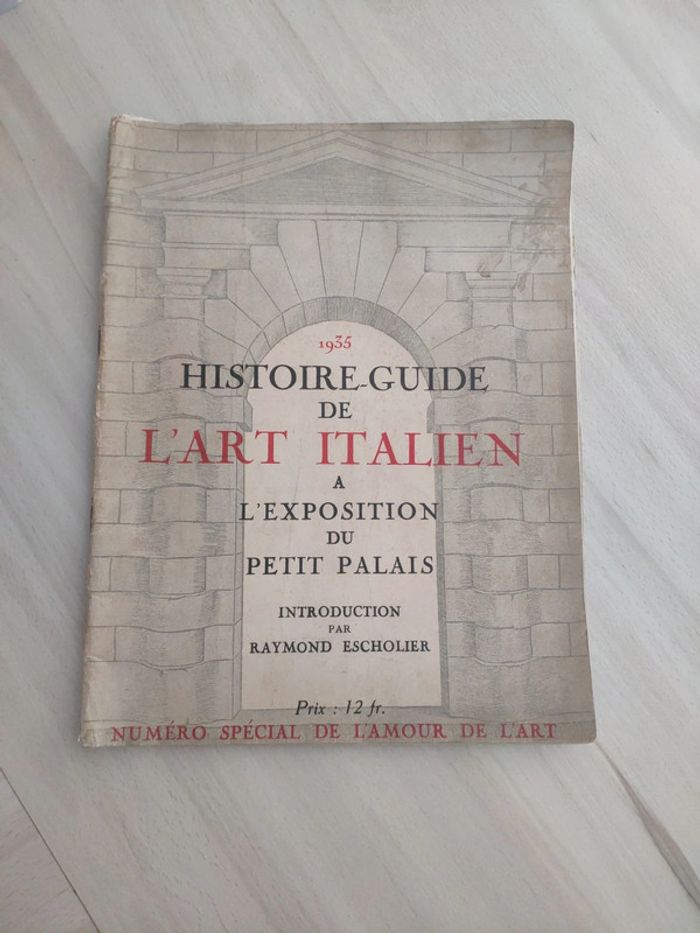 Livre 1935 histoire guide de l'art italien à l'exposition du petit palais spécial amour art