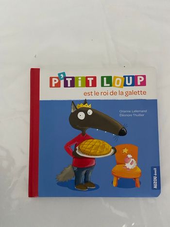 P’tit Loup est le roi de la galette