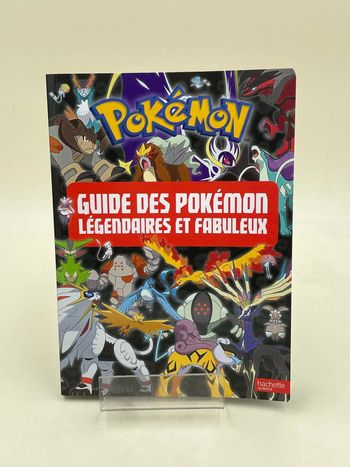 Livre Pokémon Guide des Pokémon Légendaires et Fabuleux