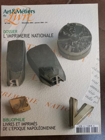 Art & Métiers n°245 L'imprimerie Nationale. BnF