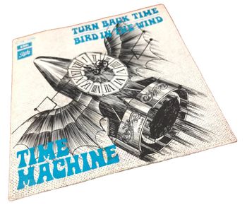 Vinyle 45 tours Time Machine Turn Back Time (1971)