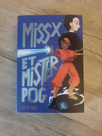 Miss X et mister Pog