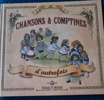 Chansons et comptines d'autrefois