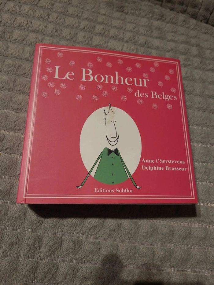 Le bonheur des belges