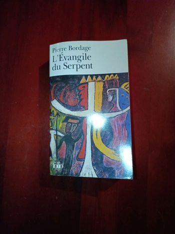 L'évangile du serpent - Pierre Bordage