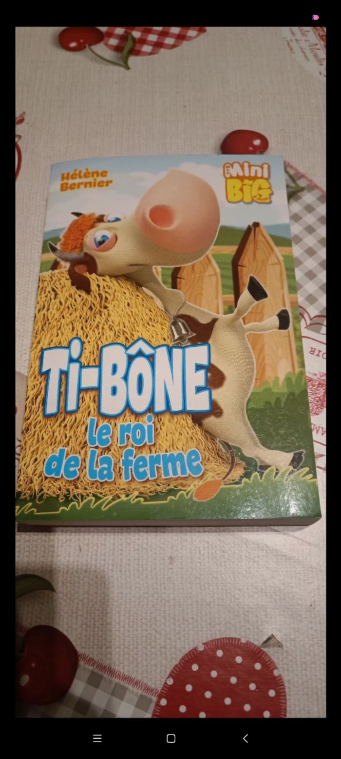 Livre ti-bône le roi de la ferme