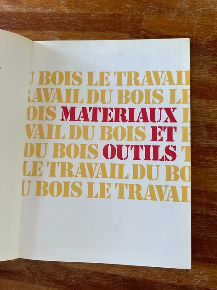 Livre le travail du bois, outils technique réalisation - photo numéro 5