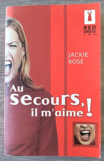 Au secours, il m’aime !