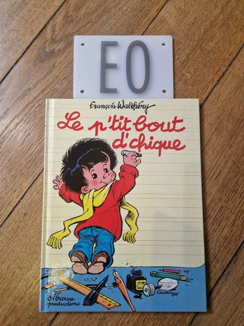 Bd le ptit bout d chique tome 1 en eo