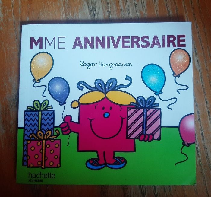 Mme Anniversaire  * hachette jeunesse