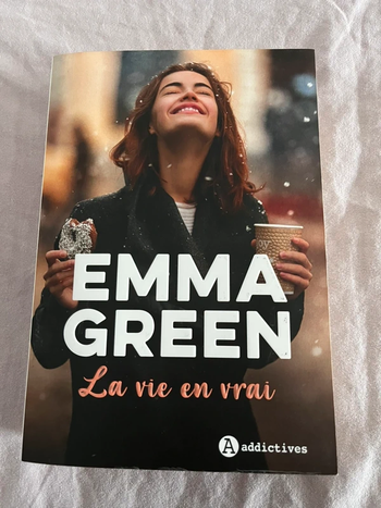 La vie en vrai - Emma Green